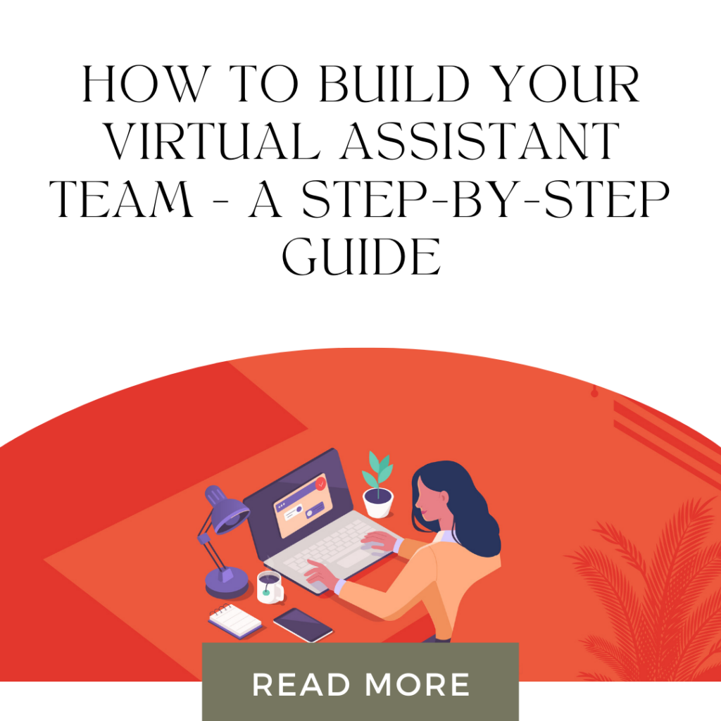 Virtual Assistant Services Virtual Assistant Company How To Build Your Virtual Assistant Team 0501