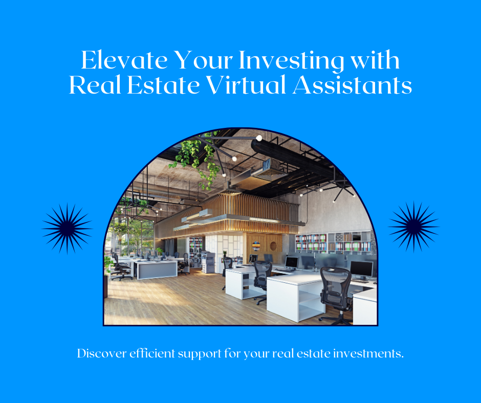 Level Up Your Investing: The Power of Real Estate Investor Virtual Assistants