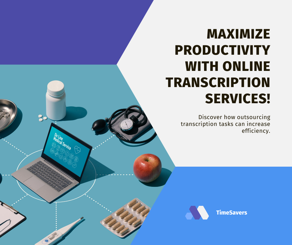 Boost Your Productivity: How Online Transcription Services Free Up Your Time