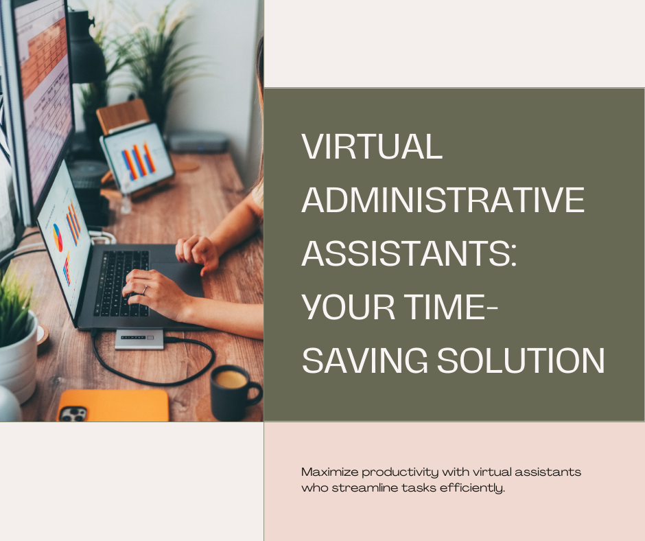 Free Your Time: The Guide To Virtual Administrative Assistants